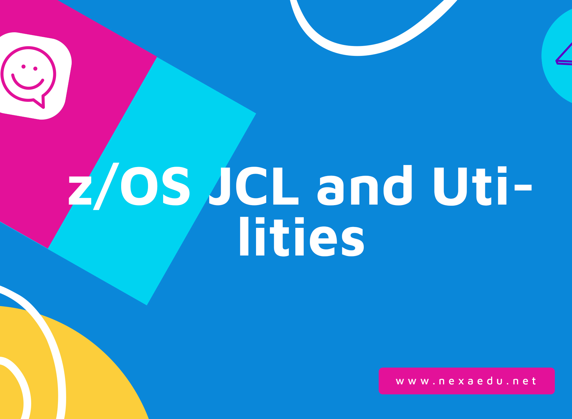 z/OS JCL and Utilities